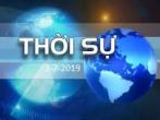 THỜI SỰ NGÀY 3-7-2019