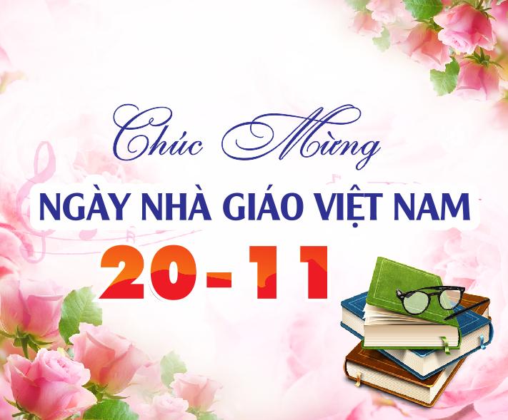 Chúc mừng Quý Nhà Giáo Việt Nam